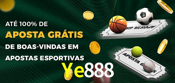 Ye888 Ate 100% de Aposta Gratis